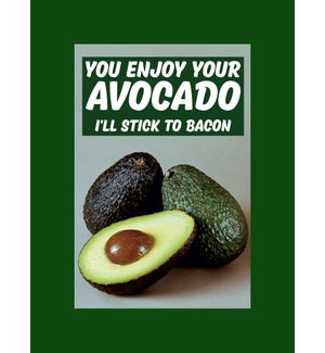 MAG/You Enjoy your Avocado